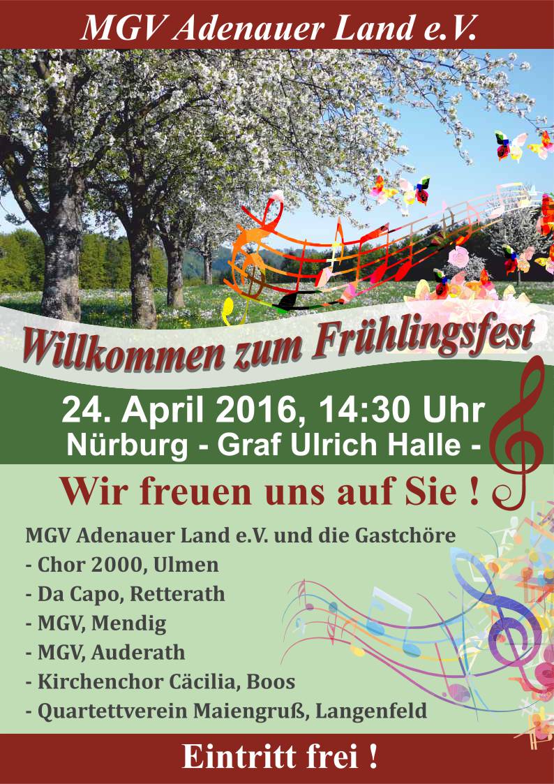 Frühlingsfest des MGV Adenauer Land Frühlingsfest des MGV Adenauer Land